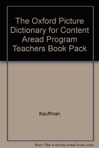 The Oxford Picture Dictionary for Content Aread Program Teachers Book Pack