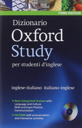 Dizionario Oxford Study per studenti d'inglese: Updated edition of this bilingual dictionary specifically written for Italian-speaking learners of English