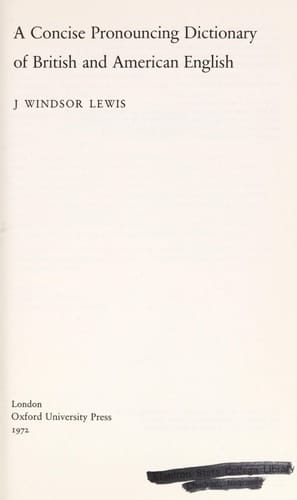 A concise pronouncing dictionary of British and American English,