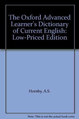 The Oxford Advanced Learner's Dictionary of Current English: Low-priced Edition