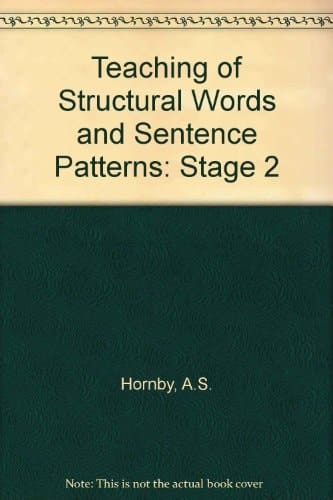 Teaching of Structural Words and Sentence Patterns: Stage 2
