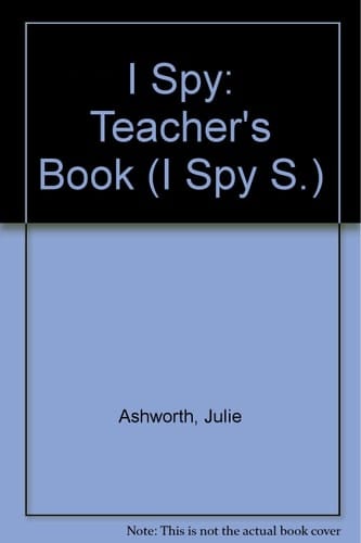 I Spy: Teacher's Book (I Spy S.)