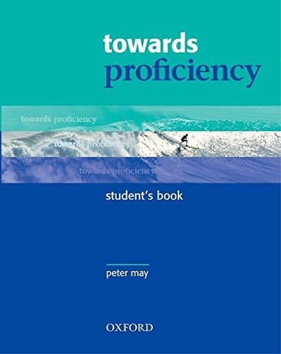 Towards Proficiency: Student's Book