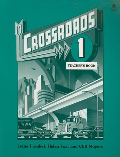 Crossroads 1: 1 Teacher's Book