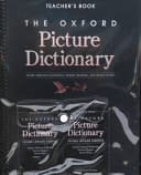 The Oxford Picture Dictionary (The ^AOxford Picture Dictionary Program)
