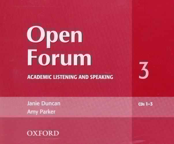 Open Forum 3 Audio CD: Academic Listening and Speaking CD (Open Forum Series)