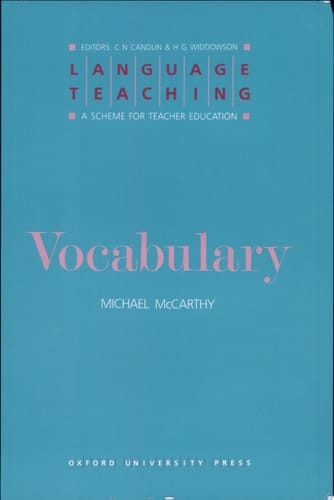 Language Teaching. A Scheme for Teacher's Education. Vocabulary (Language Teaching : A Scheme for Teacher Education)