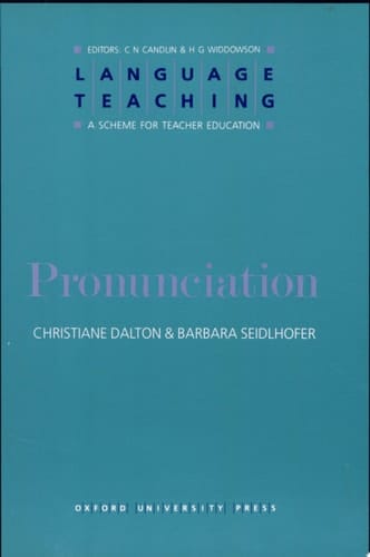 Language Teaching. A Scheme for Teacher's Education. Pronunciation