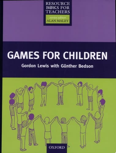 Games for Children (Resource Books for Teachers)