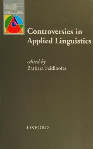 Controversies in Applied Linguistics (Oxford Applied Linguistics)