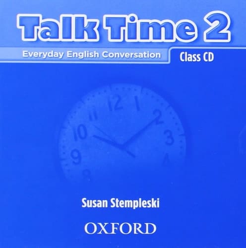 Talk Time 2 Class CDs: Everyday English Conversation (Talk Time Series)