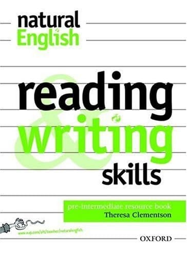 Natural English Pre-Intermediate. Reading & Writing Skills Resource Book