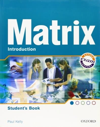 New Matrix Introduction: Student's Book