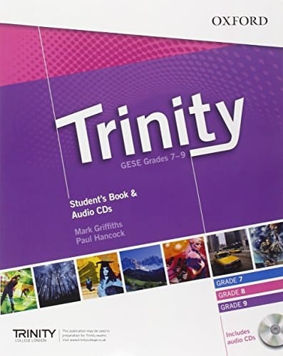 Trinity Graded Examinations in Spoken English (GESE): Grades 7-9: Teacher's Pack