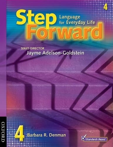 Step Forward 4: Language for Everyday Life Student Book and Workbook Pack