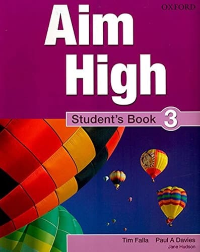 Aim High Level 3 Student's Book: A new secondary course which helps students become successful, independent language learners