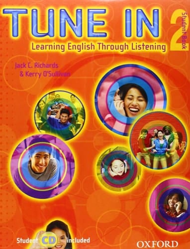 Tune In 2 Student Book with Student CD: Learning English Through Listening (Tune In Series)