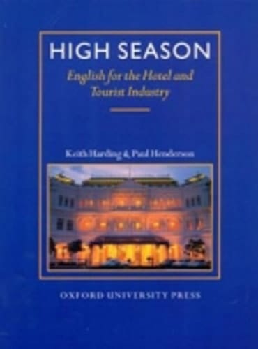 High Season: English for the Hotel and Tourist Industry