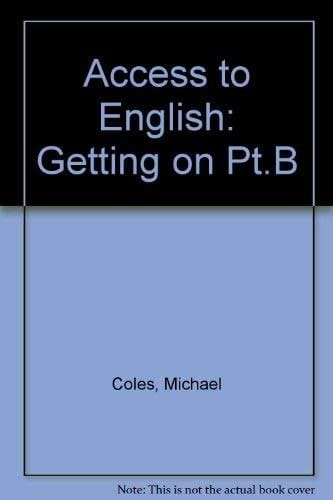 Access to English: Book 2: Getting On: Student's Book, Part B