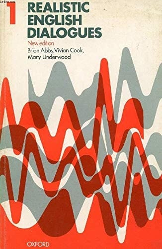 Realistic English: Dialogues Bk. 1