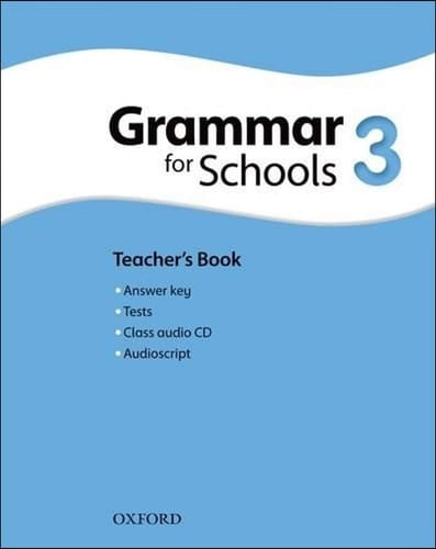 Oxford Grammar for Schools 3. Teacher's Book & Audio CD Pack