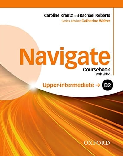 Navigate Upper-Intermediate Coursebook B2 with DVD-Rom, E-Book and Oosp