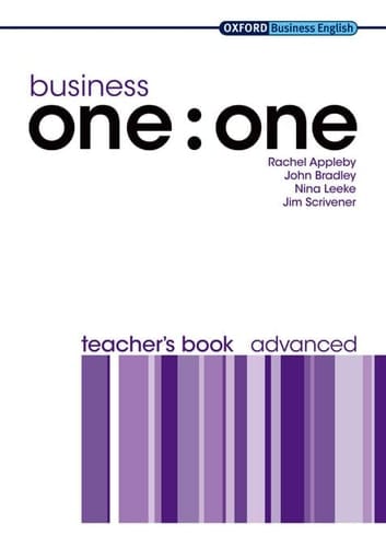 Business one:one Advanced Teacher's Book: Teacher's Book