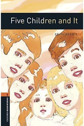 Oxford Bookworms 2. Five Children and It MP3 Pack