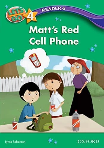 Matt's Red Cell Phone (Let's Go 3rd ed. Level 4 Reader 6) (Let's Go 3rd edition)