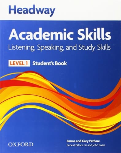 Headway 1 Academic Skills 1 Listening and Speaking Student's Book