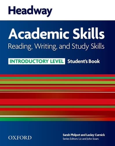 Headway Academic Skills Introductory Reading, Writing, and Study Skills Student's Book with Oxford Online Skills