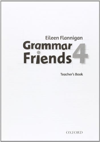 Grammar Friends 4: Teachers Book