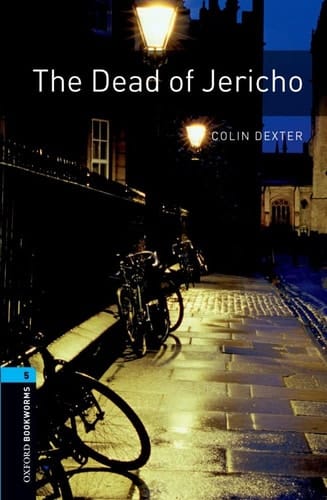 Oxford Bookworms Library: Level 5:: The Dead of Jericho (Oxford Bookworms Library)