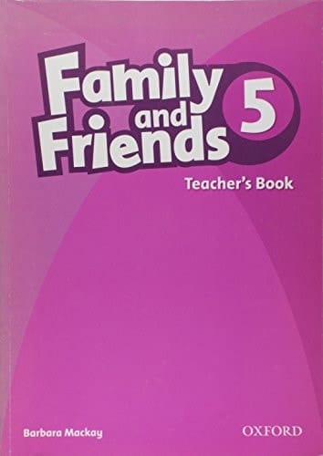 Family and Friends: 5: Teacher's Book