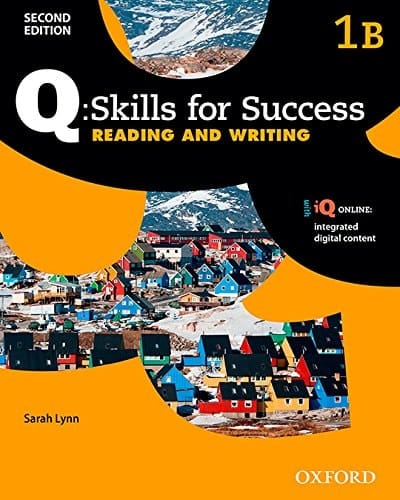 Q Skills for Success: Level 1: Reading & Writing Split Student Book B with iQ Online (Q Skills for Success)
