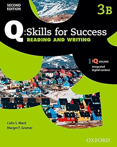Q Skills for Success (2nd Edition). Reading & Writing 3. Split Student's Book Pack Part B