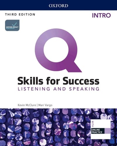 Q: Skills for Success 3E Listening and Speaking Intro Level Student's Book (Q SKILLS FOR SUCCESS 3E)