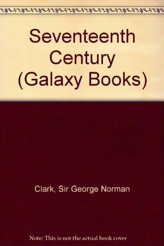 Seventeenth Century (Galaxy Books)