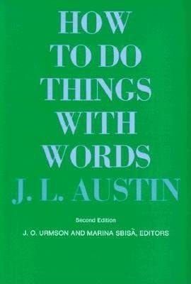 How to Do Things with Words (Galaxy Books)