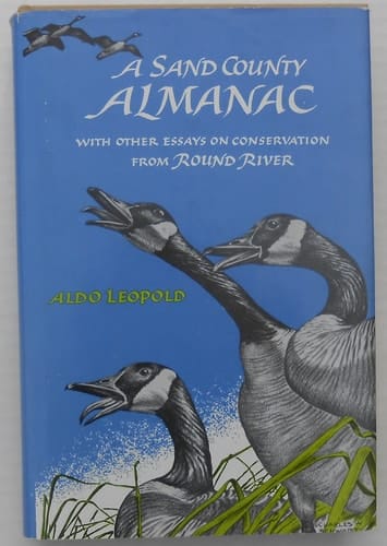 A Sand County Almanac: With Other Essays on Conservation from Round River [Illustrated]