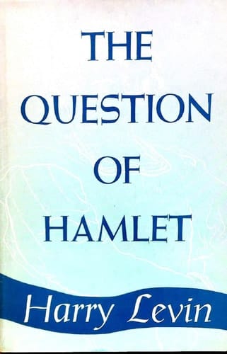The Question of Hamlet