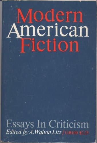 Modern American Fiction; Essays in Criticism