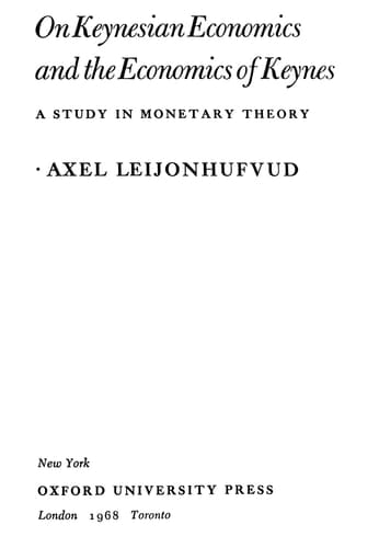 On Keynesian Economics and the Economics of Keynes: A Study in Monetary Theory