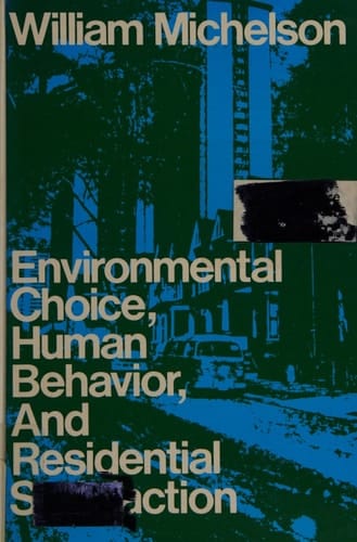 Environmental Choice, Human Behavior