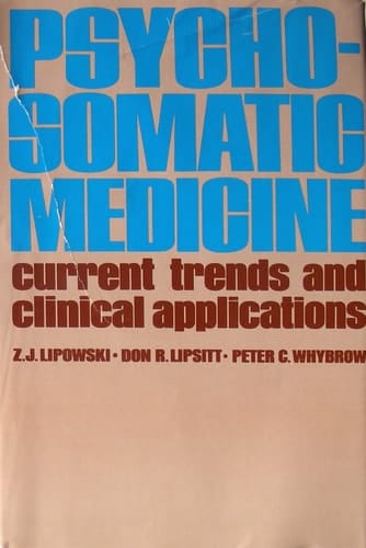 Psychosomatic Medicine: Current Trends and Clinical Appliations