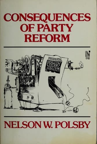 Consequences of Party Reform