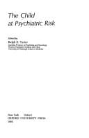 The Child at Psychiatric Risk