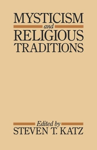 Mysticism and Religious Traditions (Galaxy Books)