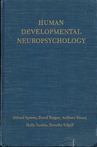Human Development Neuropsychology (Oxford Medicine Publications)