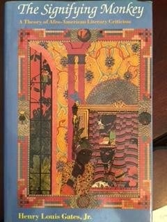 The Signifying Monkey: A Theory of African-American Literary Criticism